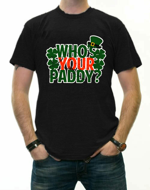 Who's Your Paddy? Men's T-Shirt