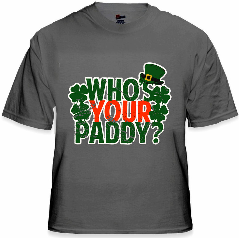 Who's Your Paddy? Men's T-Shirt