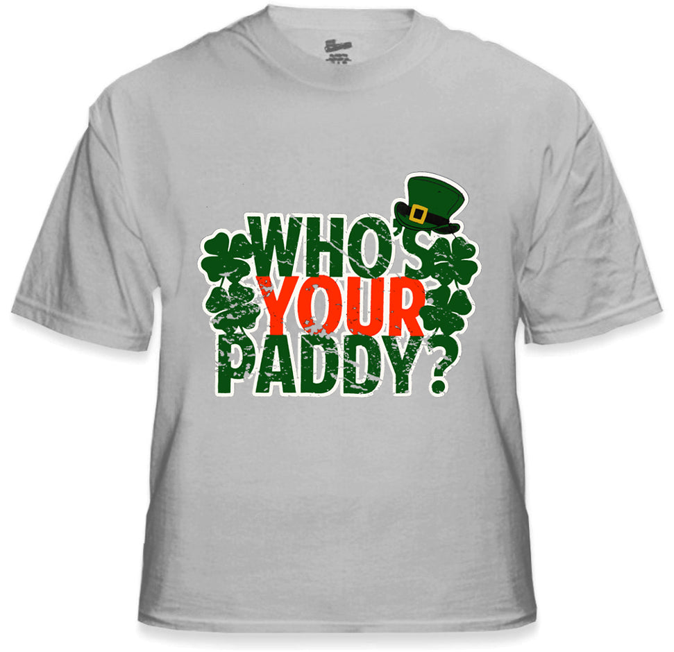 Who's Your Paddy? Men's T-Shirt
