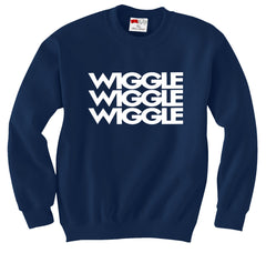 Wiggle Song Lyric Crew Neck Sweatshirt