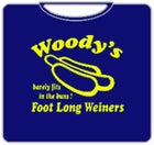 Woody's Foot Long Weiners T-Shirt