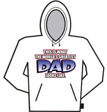 Worlds Greatest DAD Hoodie