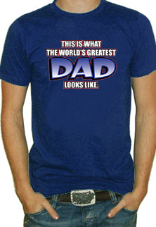 Worlds Greatest Dad T-Shirt