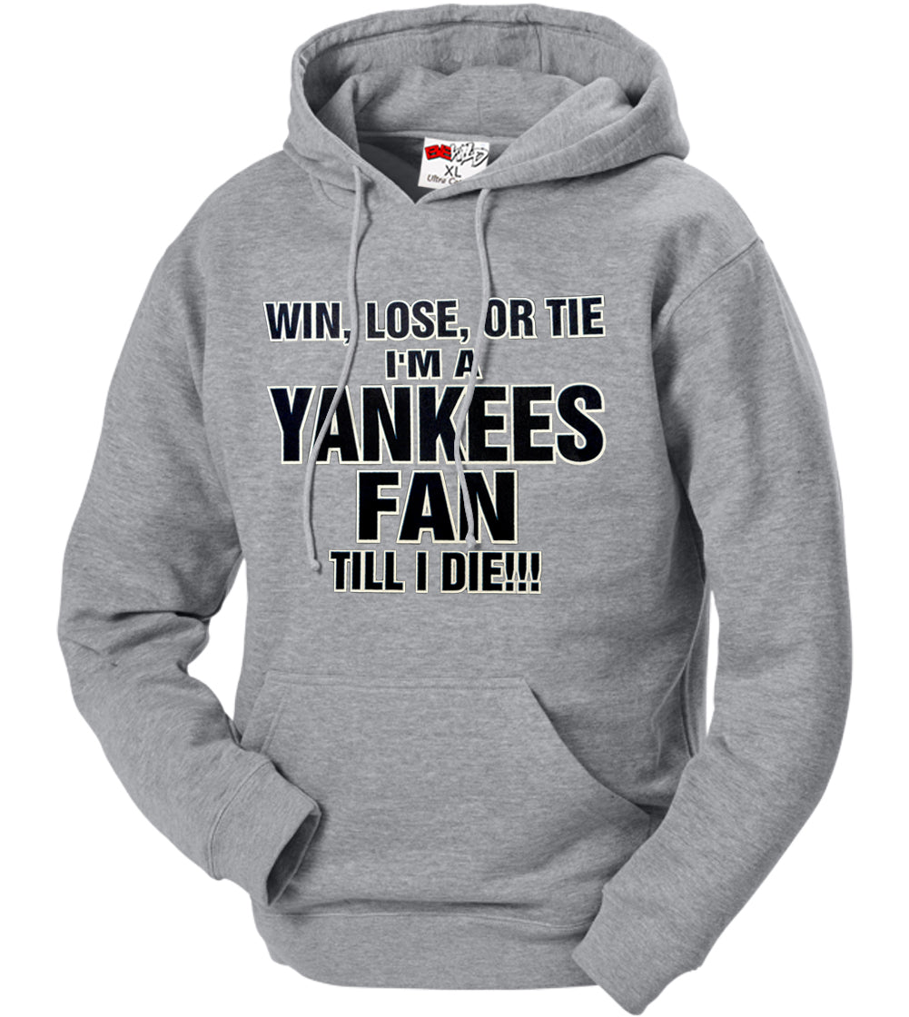 Yankee Fan Till I Die Adult Hoodie