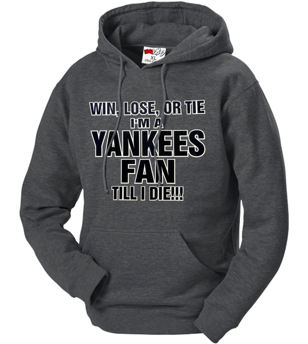 Yankee Fan Till I Die Adult Hoodie