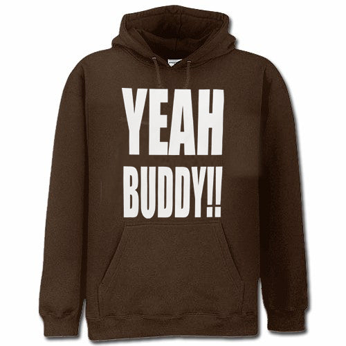 - YEAH BUDDY!! Adult Hoodie