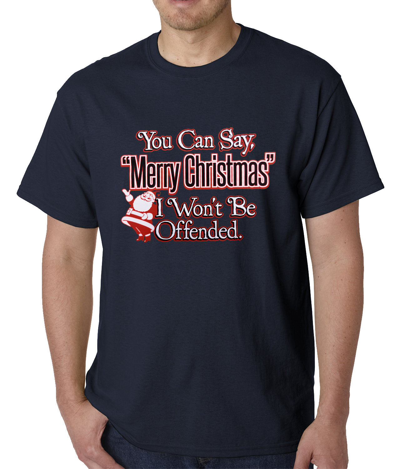 You Can Say Merry Christmas Funny Mens T-shirt