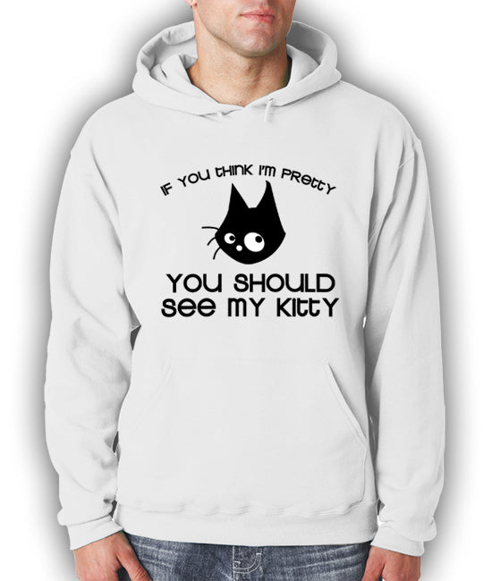 You Should See My Kitty Adult Hoodie