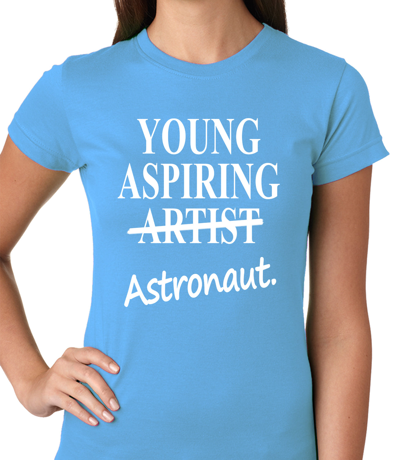 Young Aspiring Astronaut (Artist Crossed Out) Ladies T-shirt