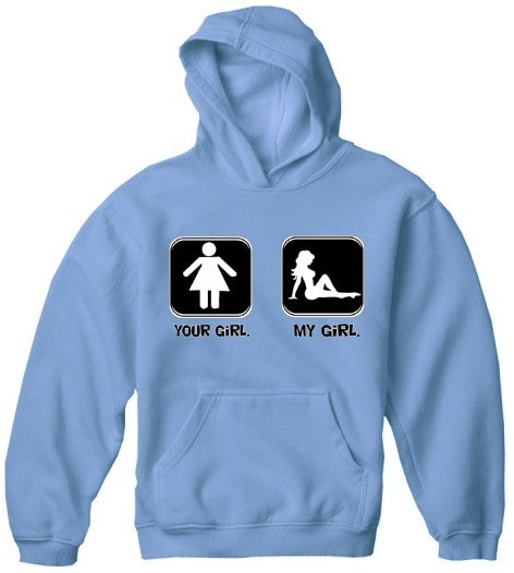 Your Girl My Girl Hoodie