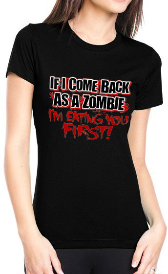 Zombie Tees - Eating Your First Women's T-Shirt