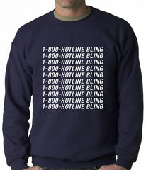 1-800-HotlineBling Adult Crewneck