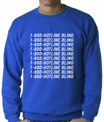 1-800-HotlineBling Adult Crewneck