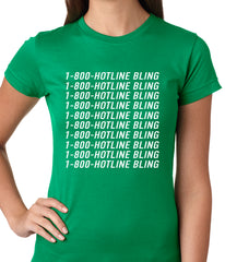 1-800-HotlineBling Ladies T-shirt
