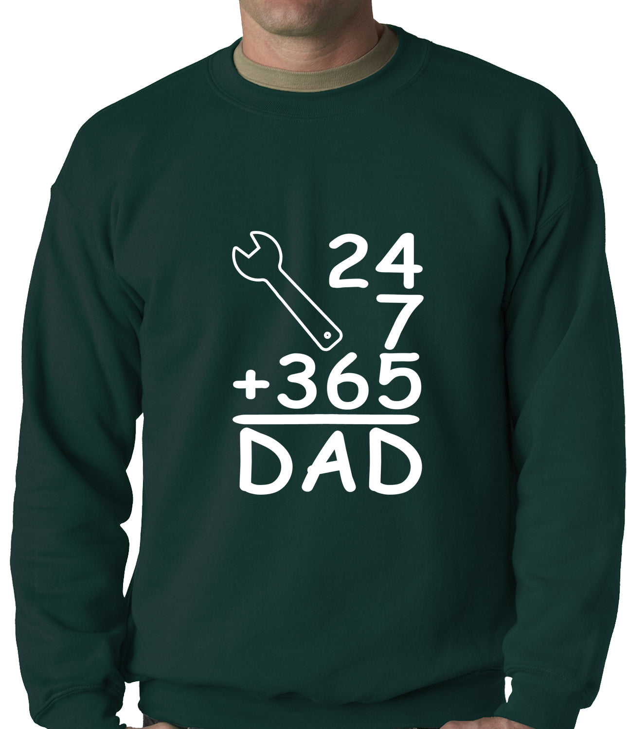 24+7+365 = Dad Father's Day Adult Crewneck