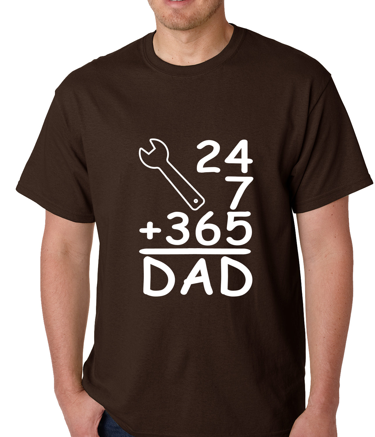 24+7+365 = Dad Father's Day Mens T-shirt Brown