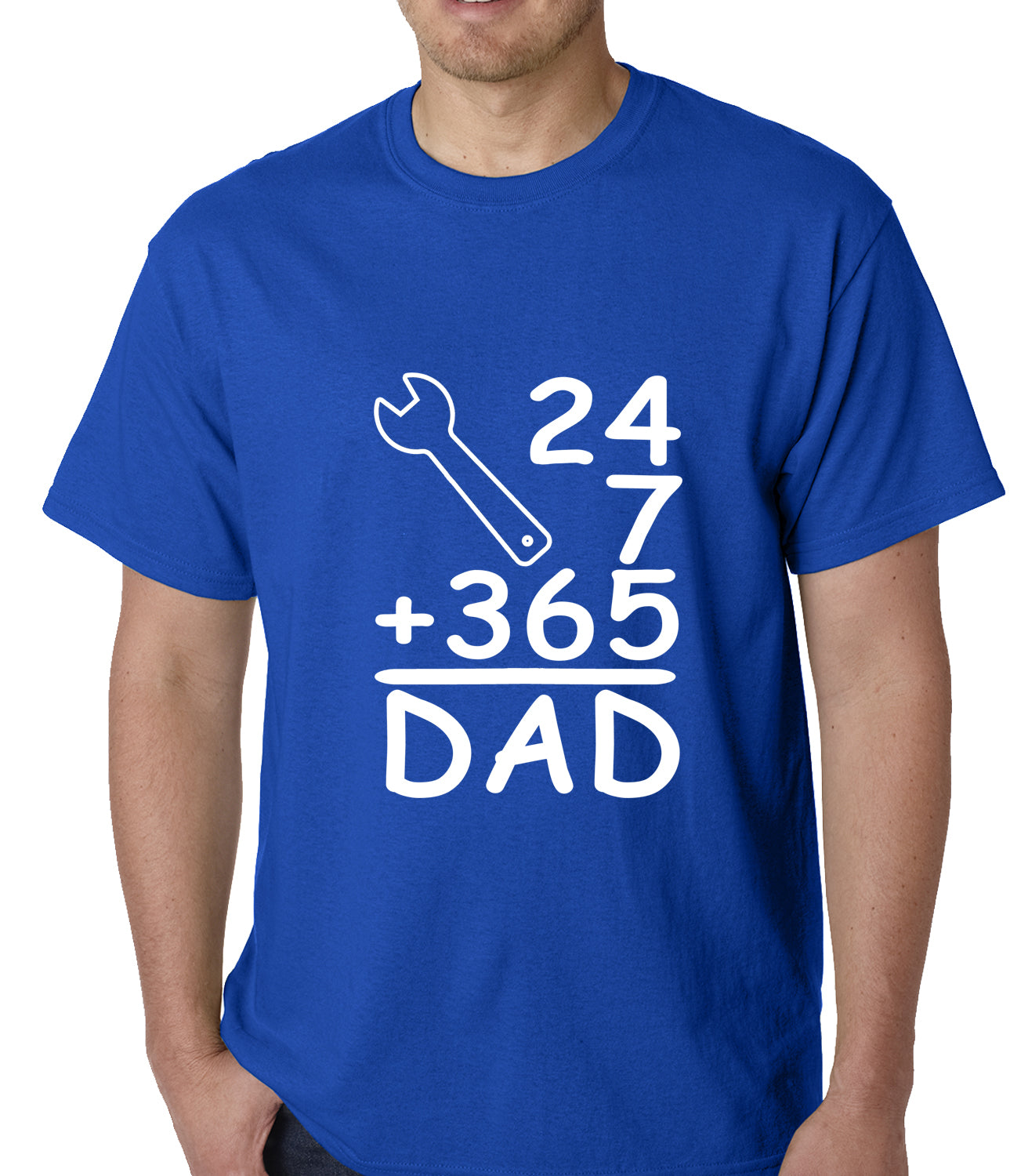 24+7+365 = Dad Father's Day Mens T-shirt Royal Blue