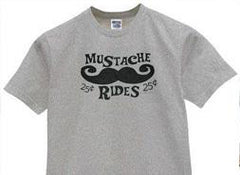 25 Cent Mustache Rides T-Shirt