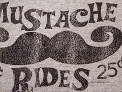 25 Cent Mustache Rides T-Shirt