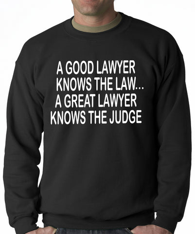 A Good Lawyer Adult Crewneck