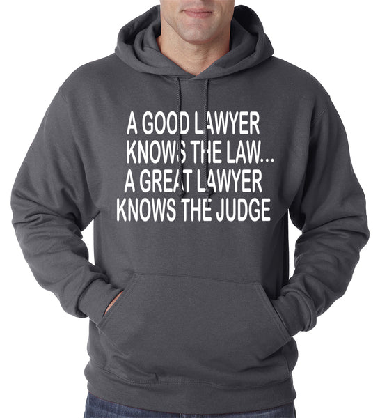 A Good Lawyer Hoodie –