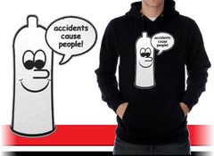 Accidents Cause People Hoodie