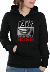 Act Like A Lady Think Like A Boss Adult Hoodie