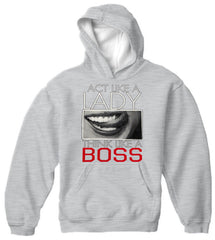 Act Like A Lady Think Like A Boss Adult Hoodie