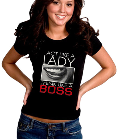 Act Like A Lady Think Like A Boss Girl's T-Shirt