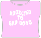 Addicted To Bad Boys Girls T-Shirt Light Pink