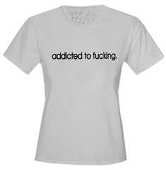 Addicted To Fu*king Girls T-Shirt Grey