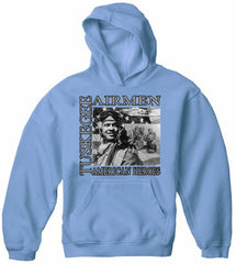 African American Heroes - Tuskegee Airmen Adult Hoodie