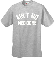 Ain't  Men's T-Shirt