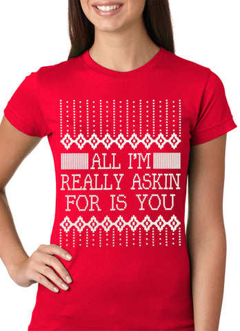 All I'm Asking For is You Girls T-shirt Red