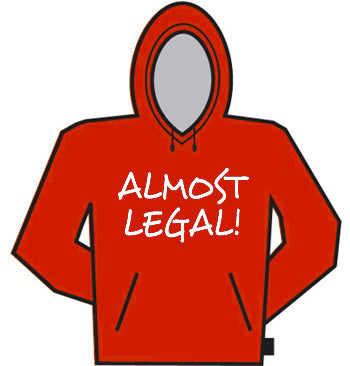 Almost Legal Hoodie