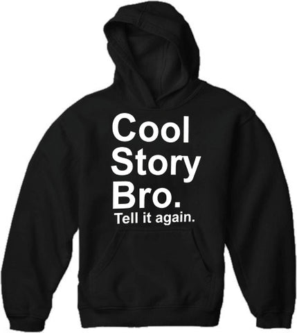 As Seen On Jersey  - Cool Story Bro. Tell It Again. Adult Hoodie