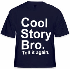 As Seen On Jersey - Cool Story Bro. Tell It Again. Men's T-Shirt