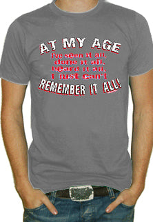 At My Age T-Shirt