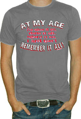 At My Age T-Shirt
