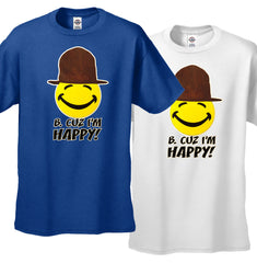 B. Cuz I'm Happy   Kid's T-Shirt