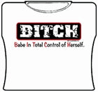 B.I.T.C.H. Girls T-Shirt