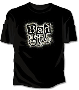 Bad Girl Girls T-Shirt