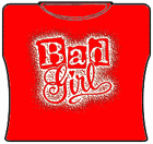 Bad Girl Girls T-Shirt