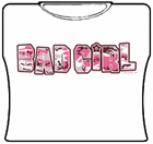 Bad Girl Girls T-Shirt