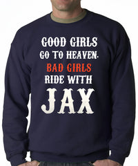 Bad Girls Ride with Jax SOA Adult Crewneck