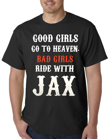 Bad Girls Ride with Jax SOA Mens T-shirt