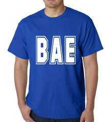 BAE Before All Else Mens T-shirt