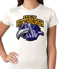 Baltimore Fan - Hey Pittsburgh Ladies T-shirt