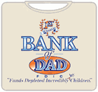Bank Of Dad Mens T-Shirt