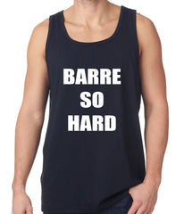 Barre So Hard Tank Top